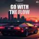 Go With The Flow - DJ Flow (2023)