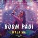 Boom Padi (Maja Ma) Poster