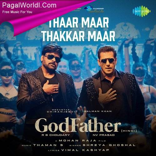 Thaar Maar Thakkar Maar (Hindi) - God Father Poster