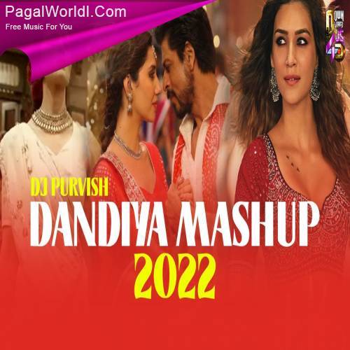 Dandiya Mashup 2022 - DJ Purvish Poster