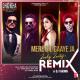 Mere Dil Gaaye Ja (Zooby Zooby) Remix By DJ Tarunn Poster