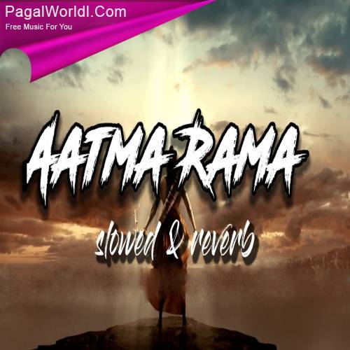 Atma Rama (Slowed Reverb) Poster