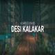 Desi Kalakar (Slowed Reverb)