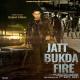 Jatt Bukda Fire Poster