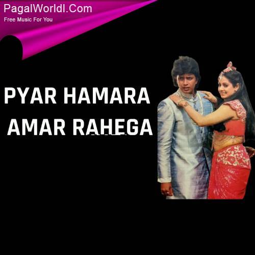 Pyar Hamara Amar Rahega Poster