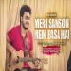 Meri Sanson Mein Basa Hai (Unplugged Cover)